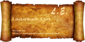 Lautenbach Etel névjegykártya